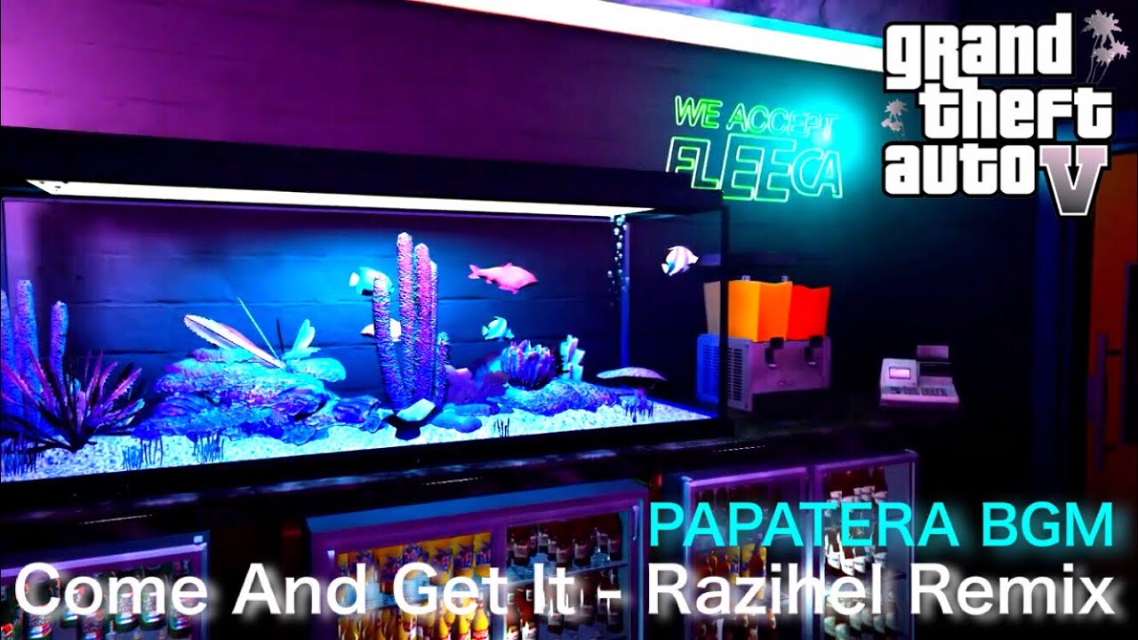 ♬Come And Get It - Razihel Remix 【PAPATERAがよく使うBGM】