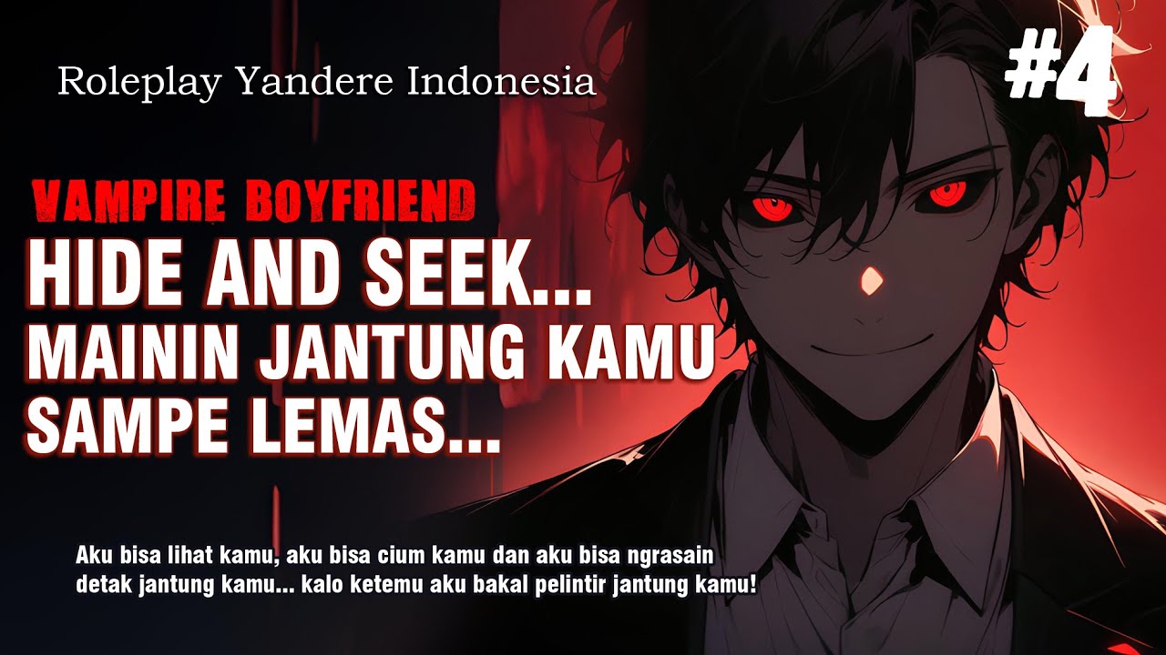 Roleplay Indonesia AYO MAIN HIDE AND SEEK SAMPE JANTUNG COPOT || Rere Yandere | VAMPIRE BOYFRIEND