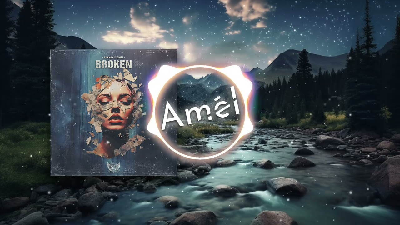 Bukkoy & Amél - Broken (Extended Mix)