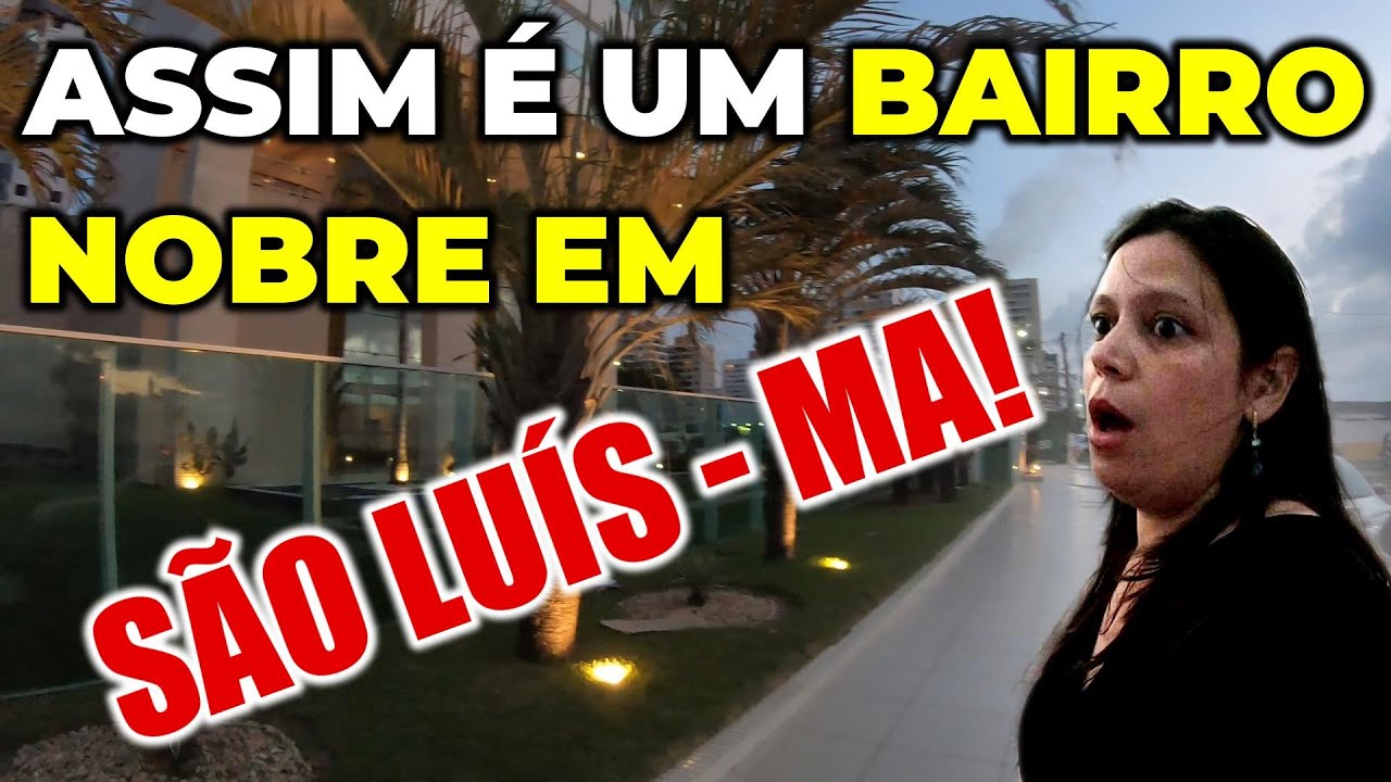 CONHECENDO O M² MAIS CARO DE SÃO LUÍS - MARANHÃO!