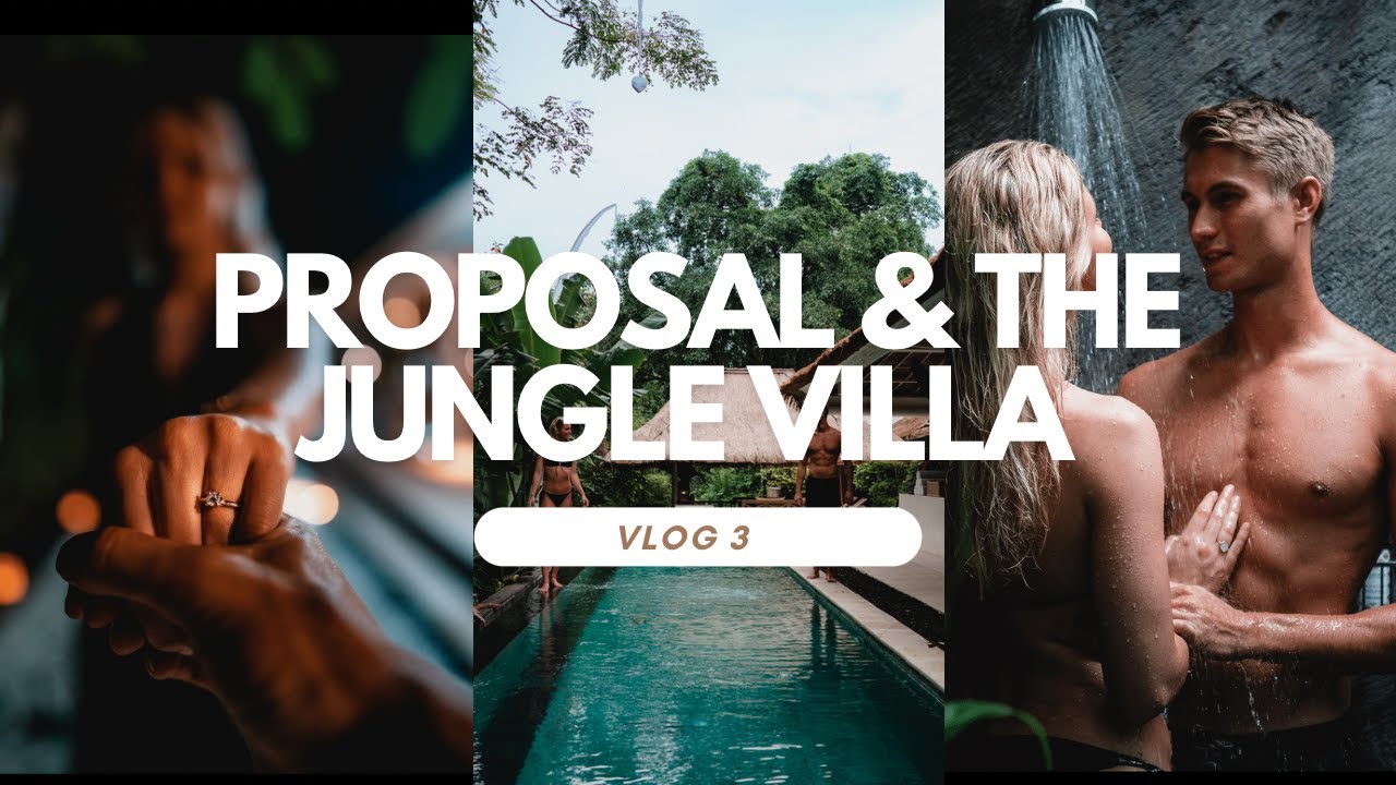 BALI PROPOSAL & THE JUNGLE VILLA