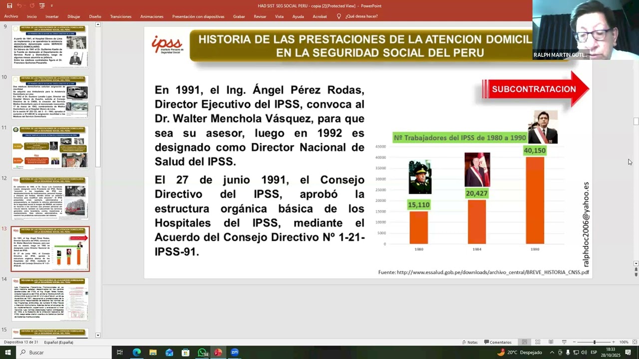Historia de la atención domiciliaria en el Seguro Social del Perú Ralph Gutiérrez Zevallos