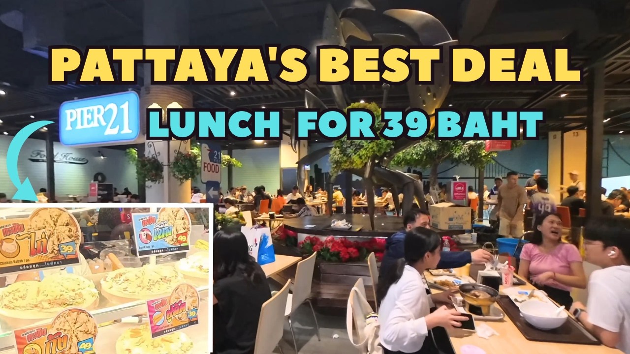 Pattaya 🇹🇭: Terminal 21, Pier 21 Food Court | Unbelievable Prices