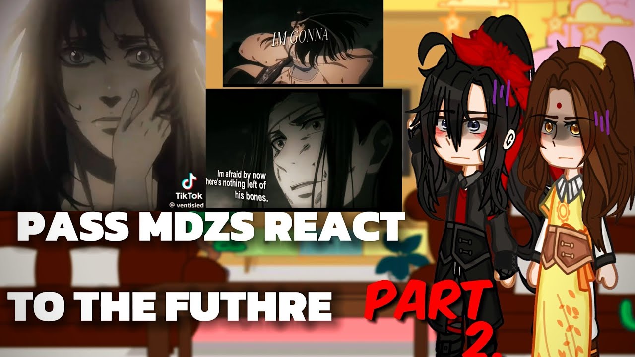 MDZS REACT TO THE FUTURE|| SHIPS|| BY QUINLEY|| NEW CHANNEL || PART 2/??|| CHECK DESC|| SLIGHT ANGST