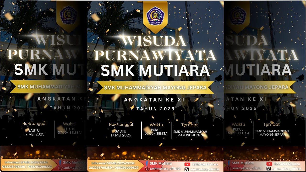 WISUDA PURNAWIYATA PESERA DIDIK KELAS XII SMK MUHAMMADIYAH MAYONG JEPARA TAHUN 2025