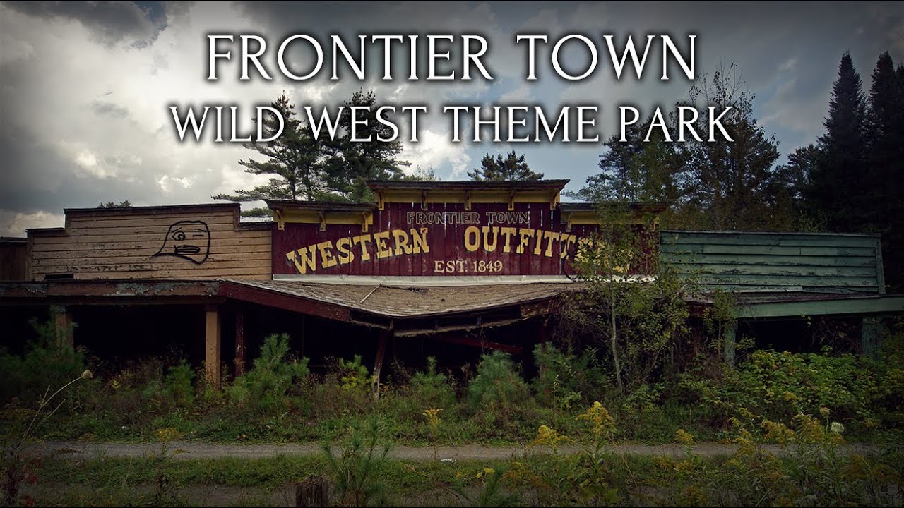 Frontier Town - A Western Theme Park Abandoned in the Adirondack Mountains