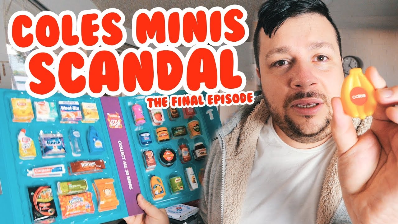 Rocked By A Scandal Involving My Coles Minis