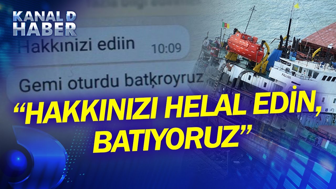 Kayıp Gemicinin Yürek Burkan Son Mesajı! Batan Gemi Karaya 80 Metre Uzaklıkta Bulundu
