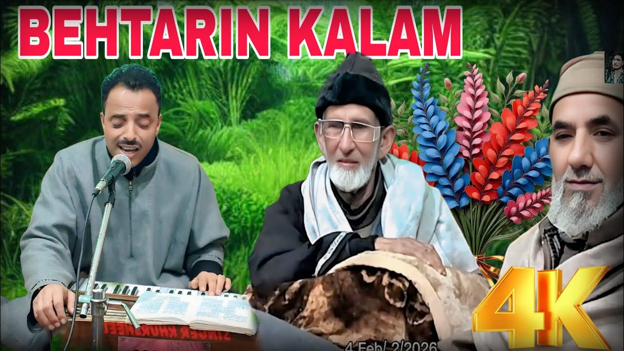 KALAME MOHA ABDULLAH DAR KANIPORA//SINGER KHURSHEED GANASTANI//BY ASIF LATEEF 