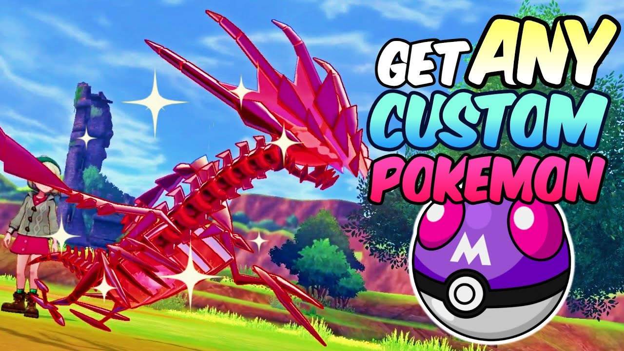 Get ANY custom Pokemon you want in Sword and Shield!