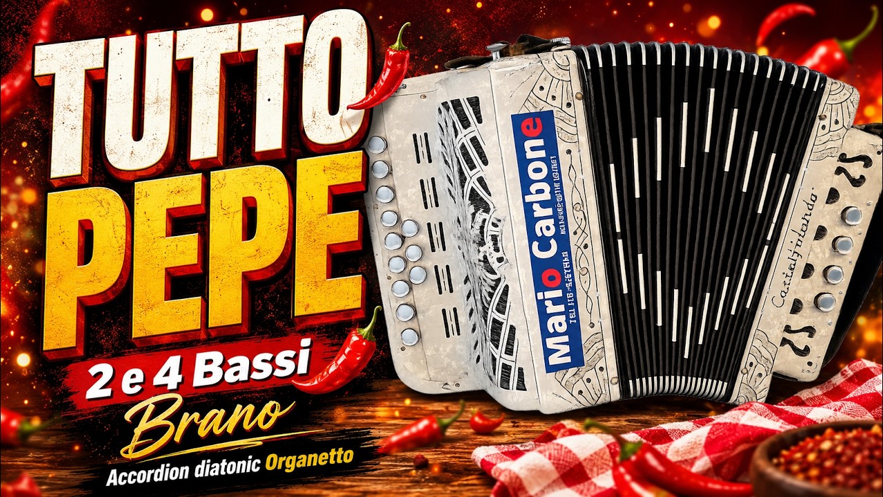 2 e 4 Bassi - TUTTO PEPE - Brano - Accordion diatonic Organetto