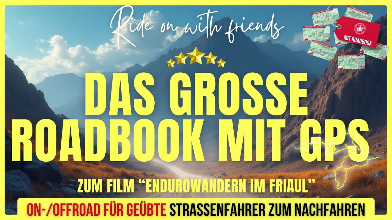 Das gro&szlig;e Roadbook mit GPS zum Film: Endurowandern im Friaul