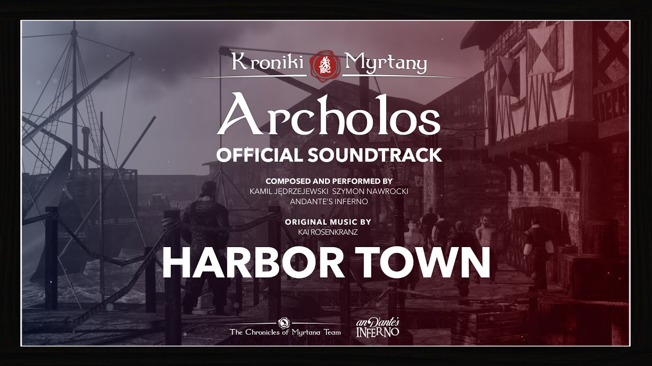 Harbor Town - The Chronicles of Myrtana Official Soundtrack