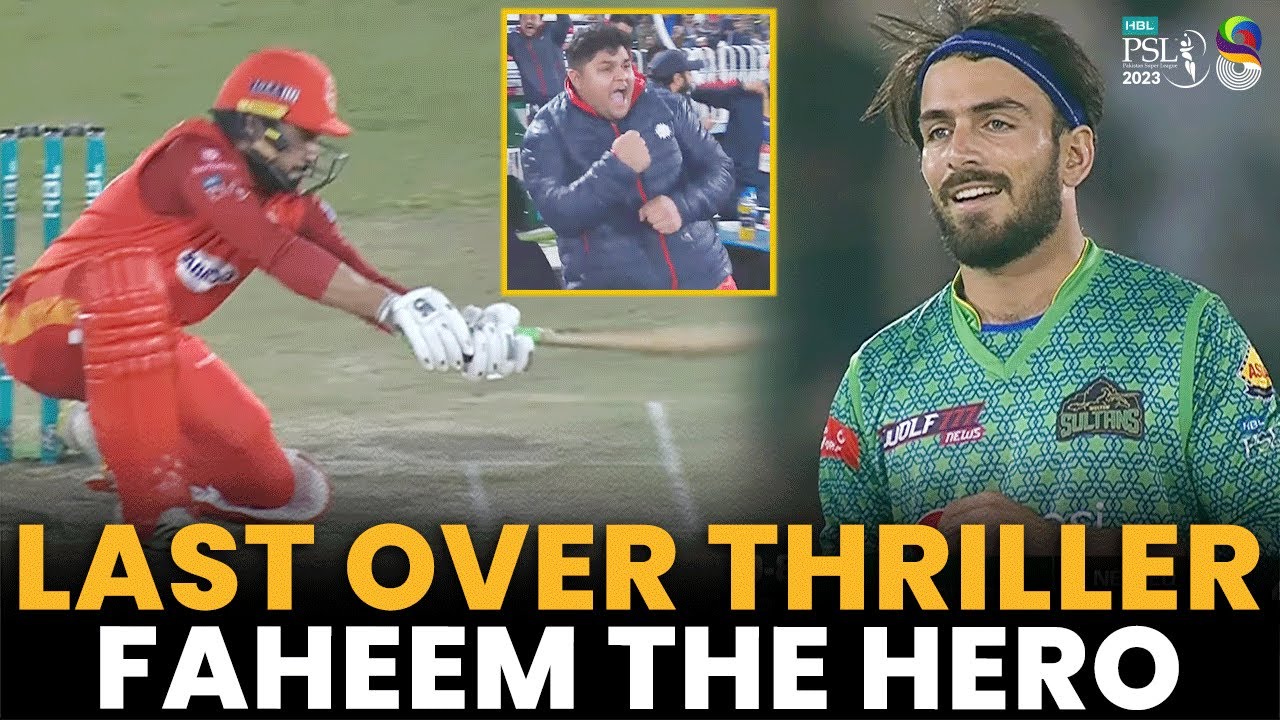 Last Over Thriller | Faheem Ashraf The HERO | Islamabad vs Multan | Match 24 | HBL PSL 8 | MI2A