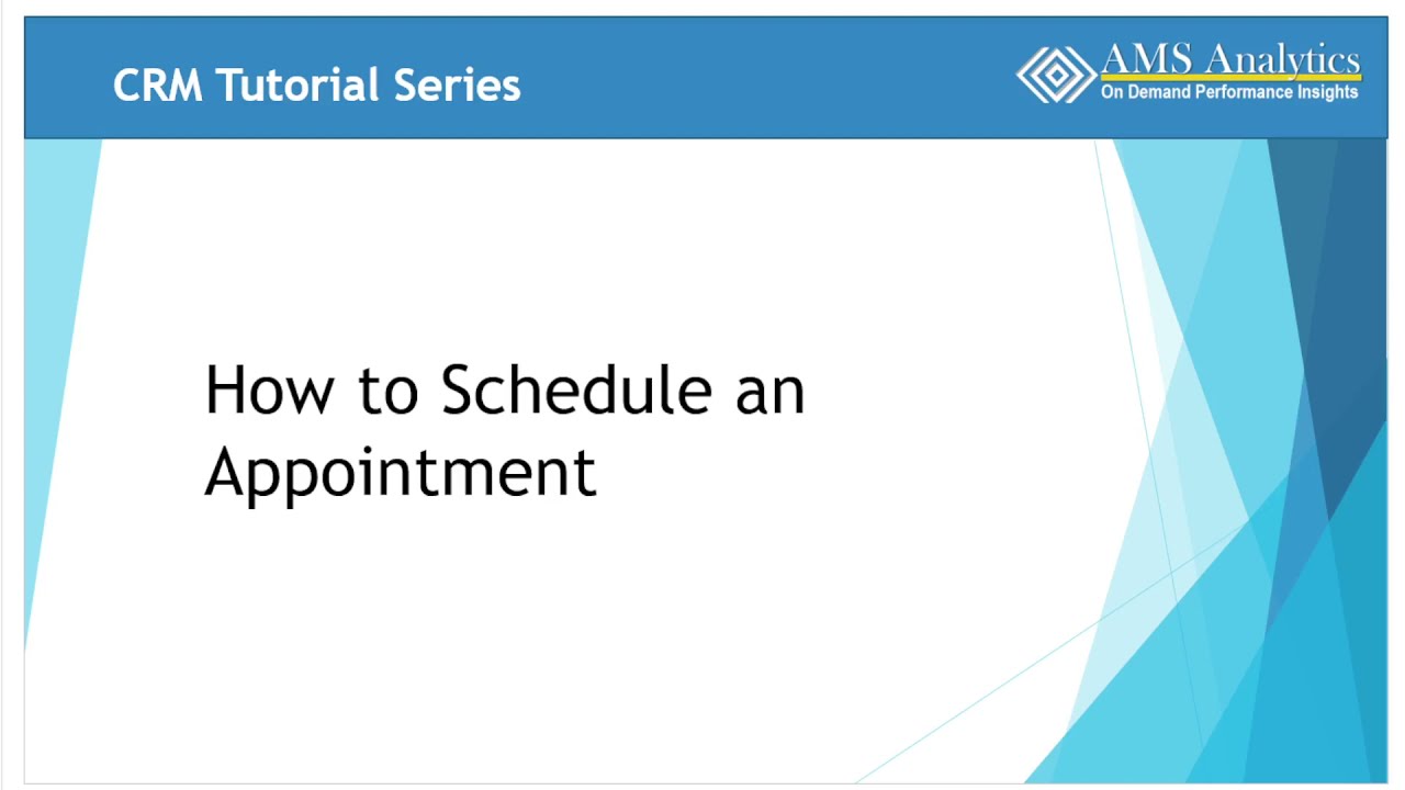 How to Schedule Appointment in CRM