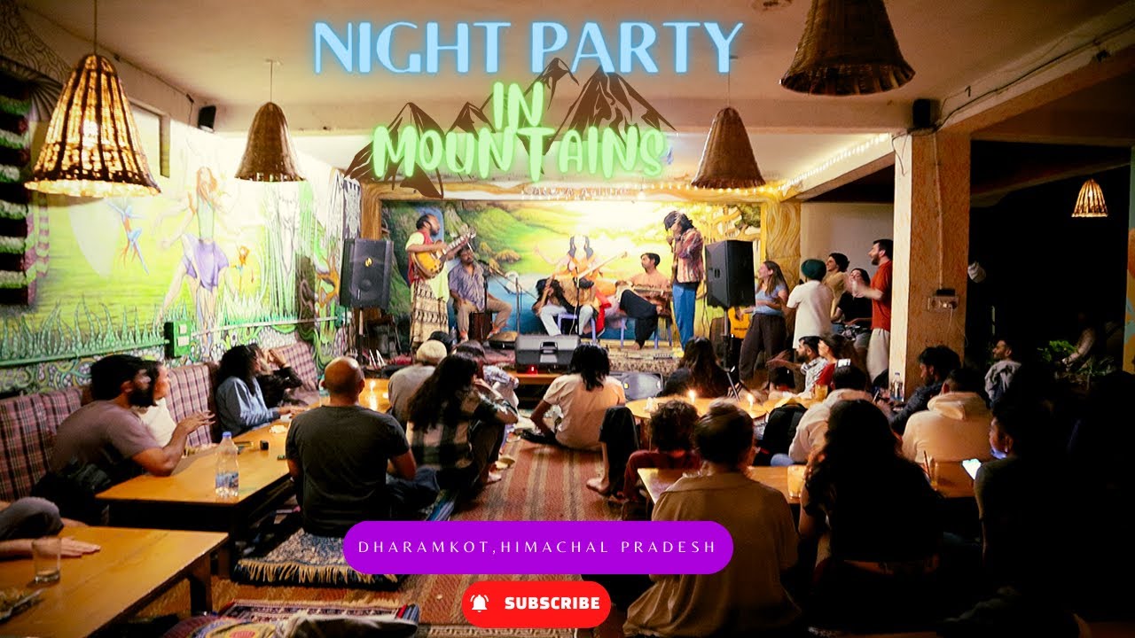 Night Party in Mountains🏔️| Dharamkot | Mini Israel 🇮🇱 | Late Night Singing | 