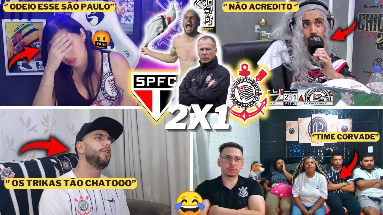 REAÇÕES CORINTHIANAS E CHORO AO VIVO - SÃO PAULO 2X1 CORINTHIANS- BRASILEIRÃO 2023- KKKKK