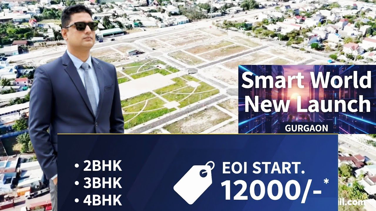 Smart world New launch Gurgaon