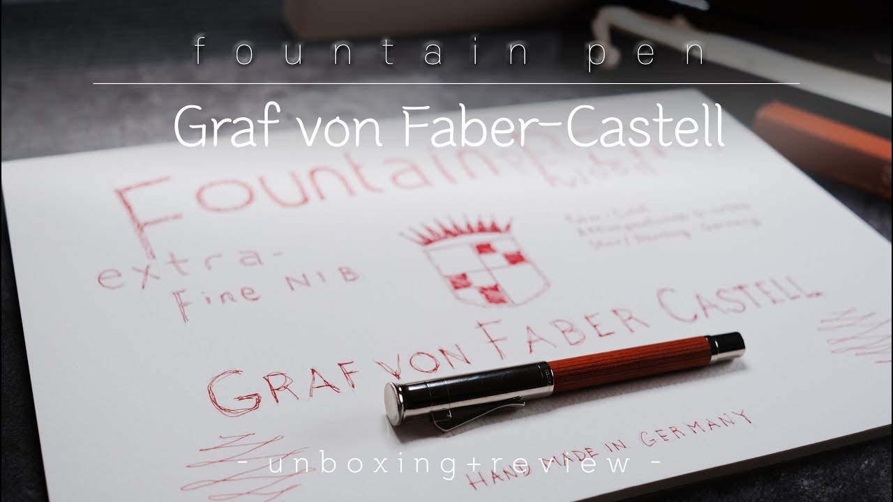 [Unboxing] Graf von Faber Castell Classic Fountain Pen, Pernambuco Wood - Extra Fine Nib