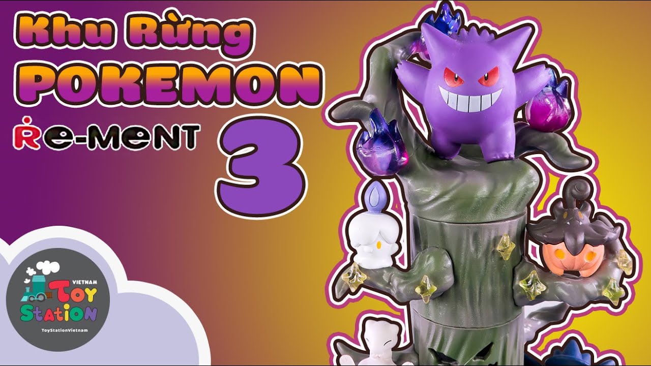 Khu rừng ma quái Pokemon Forest series 3 ToyStation 448