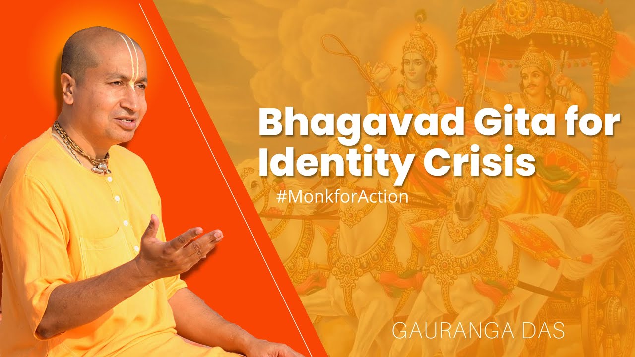Gauranga Das on overcoming identity Crisis | Krishna Gyan | Mahabharat Katha