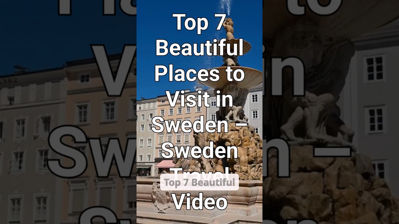 🌿 Top 7 Must-Visit Places in Sweden – Nature & Culture Collide! 🇸🇪