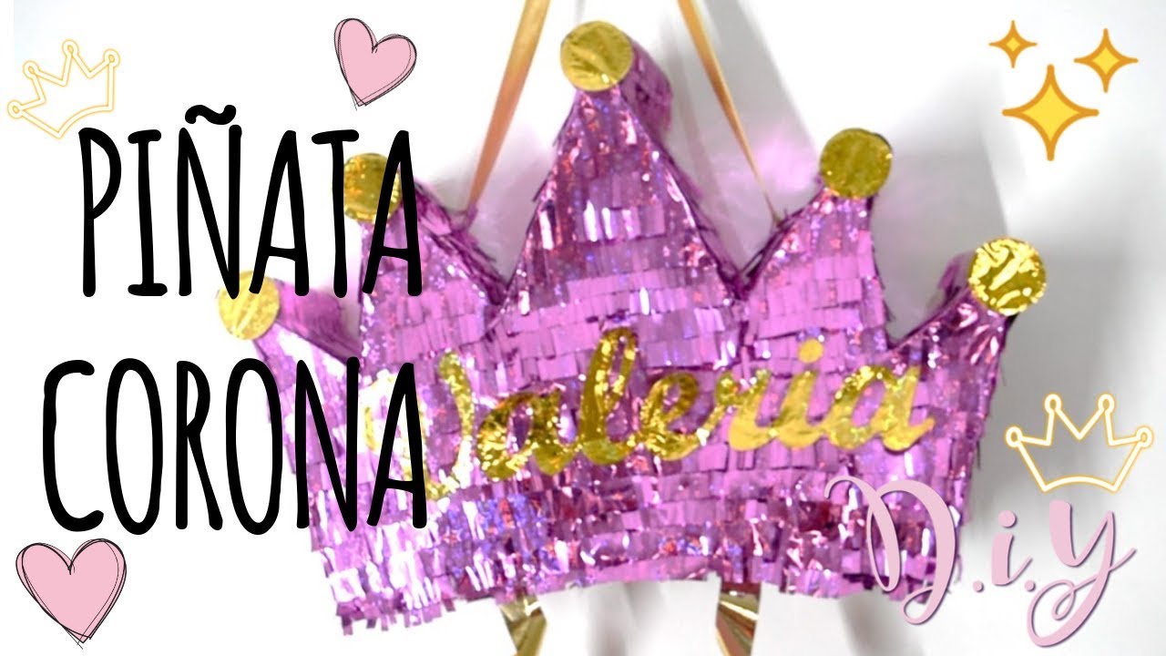 COMO HACER UNA PIÑATA👑CORONA-🤗LikeArt.