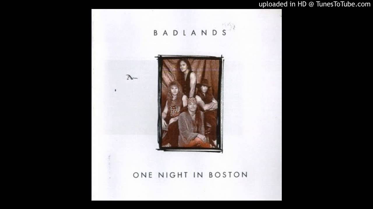 Badlands - One Night in Boston - 09 - High Wire