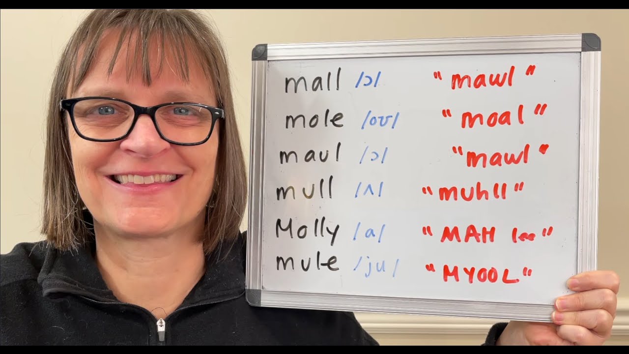 How to Pronounce Mall, Maul, Mole, Mull, Molly and Mule