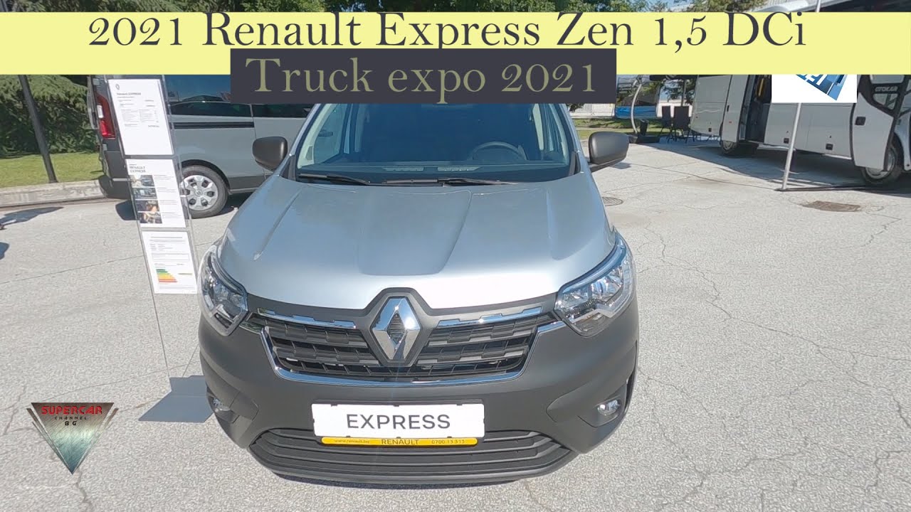 2021 Renault Express Zen 1,5 DCi 95 HP Interior And Exterior Walkround Truck Expo 2021