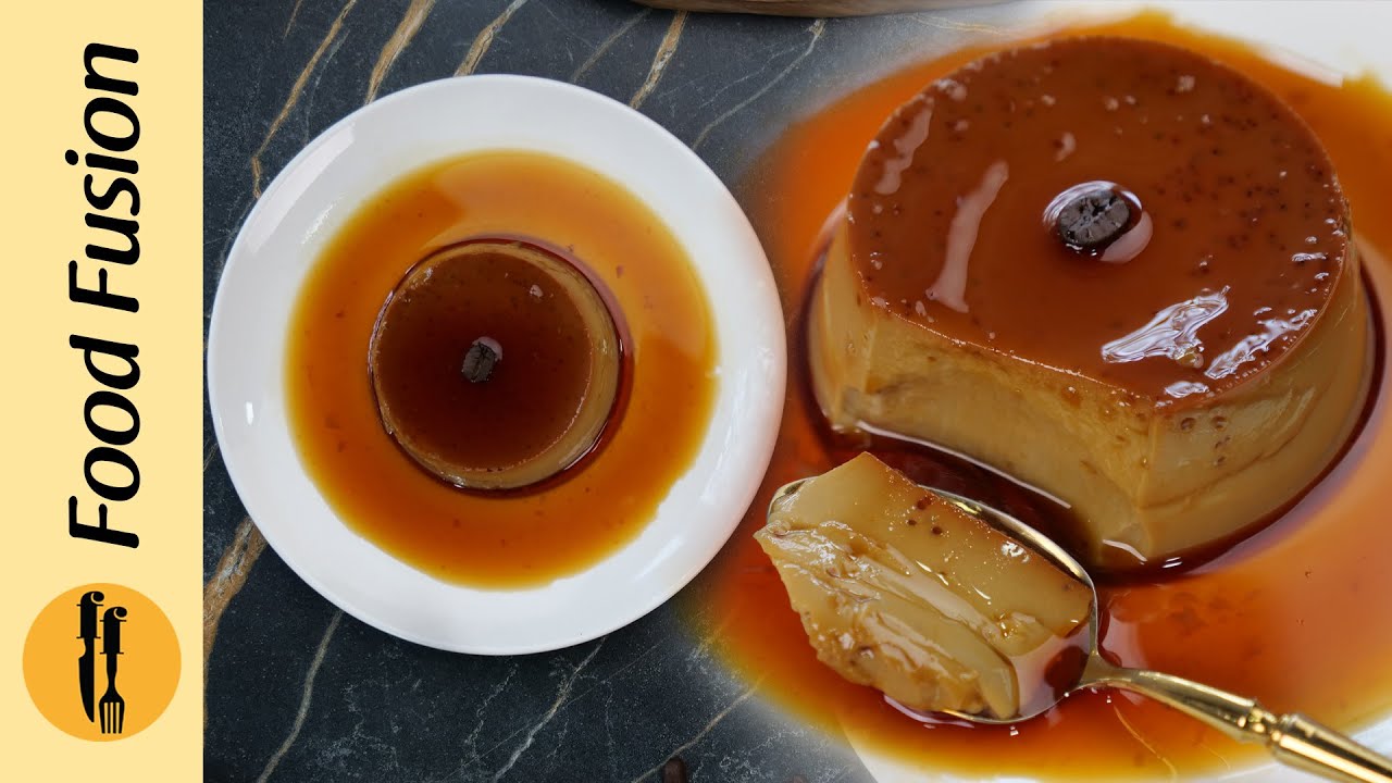 Coffee Flan Recipe by Food Fusion