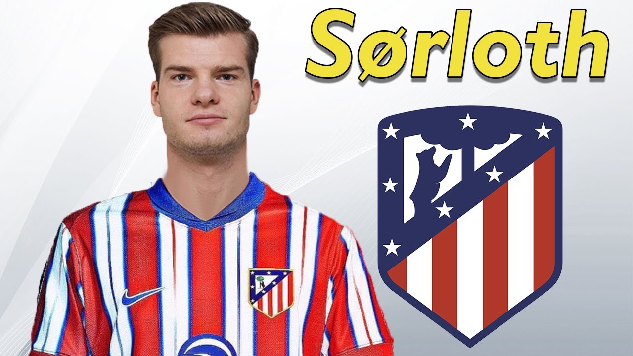 Alexander S&oslash;rloth ● Welcome to Atletico Madrid ⚪️🔴🇳🇴 Best Goals & Skills