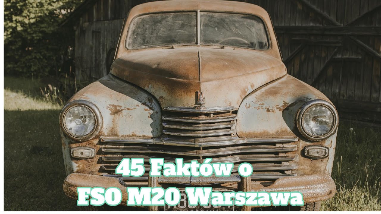 Jak rozpoznać Warszawę M20?
