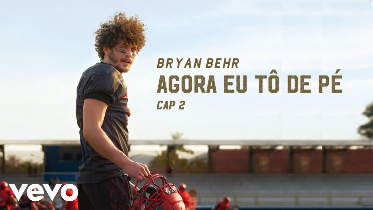 Bryan Behr - agora eu tô de pé