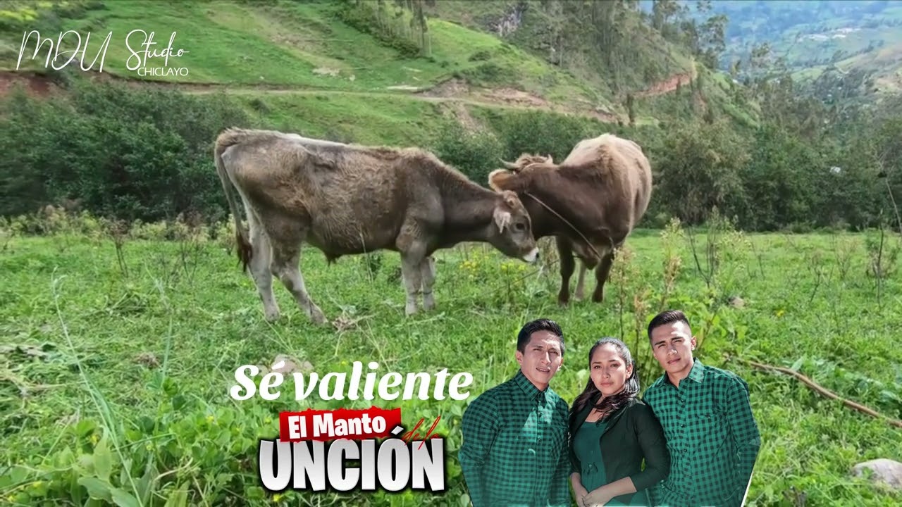 Sé Valiente  | El Manto de la Unción (Vo. 1)