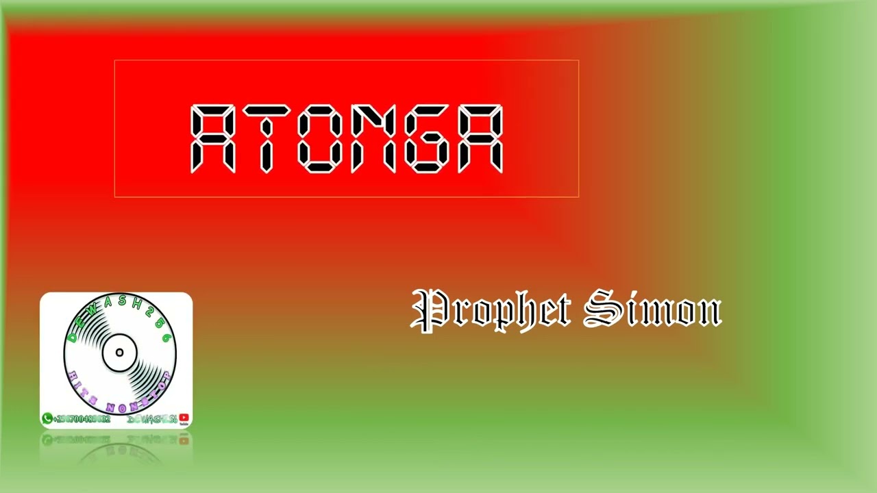 Atonga - Prophet Simon