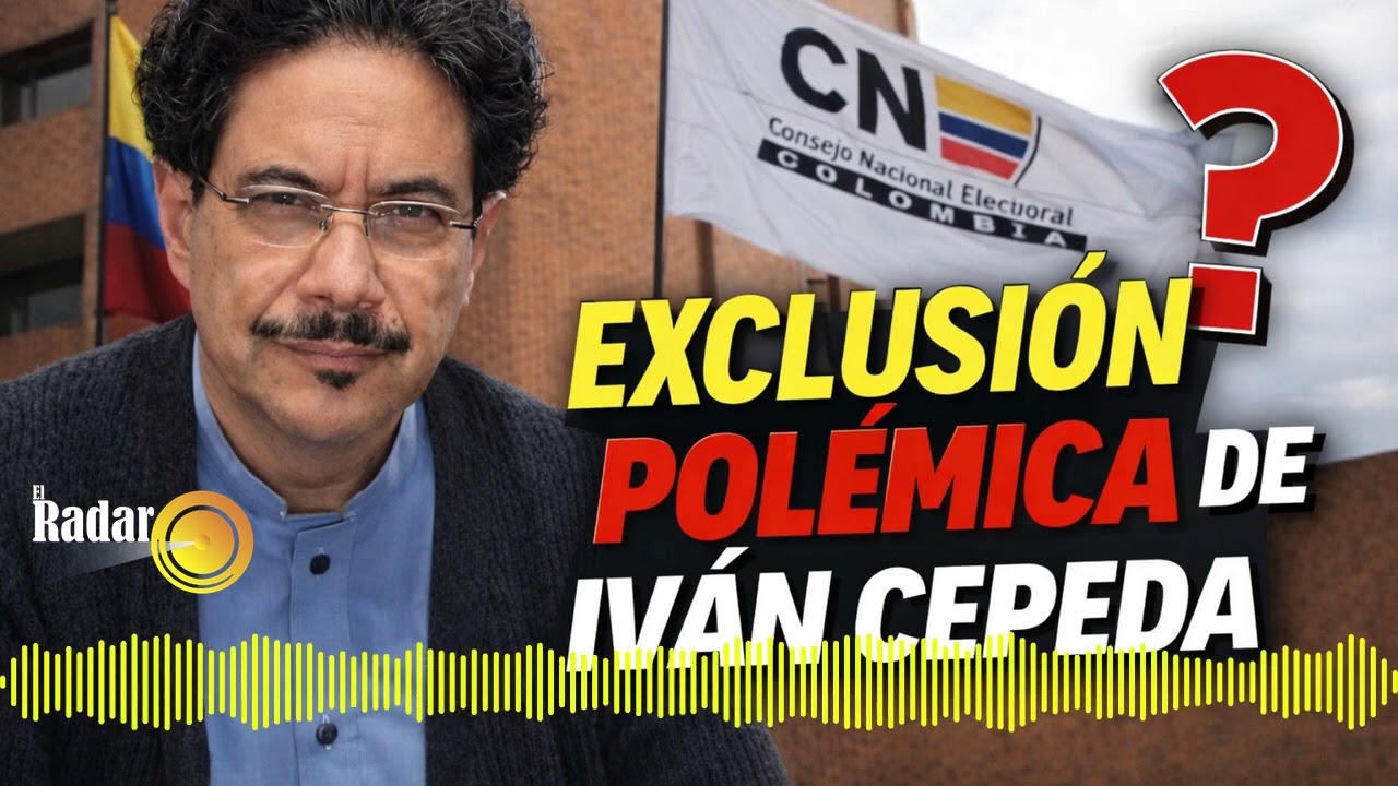 ¿Un golpe a la democracia? La exclusión de Iván Cepeda explicada