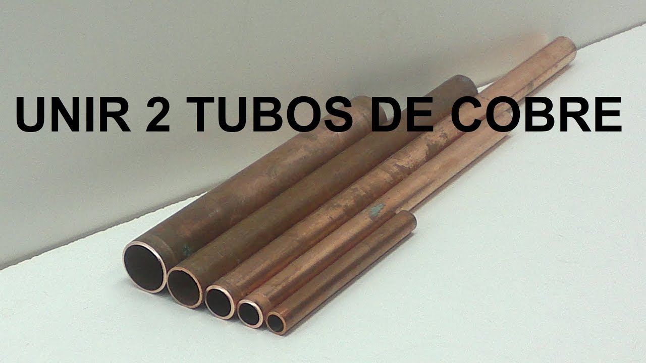 Tuberías de cobre, las uniones