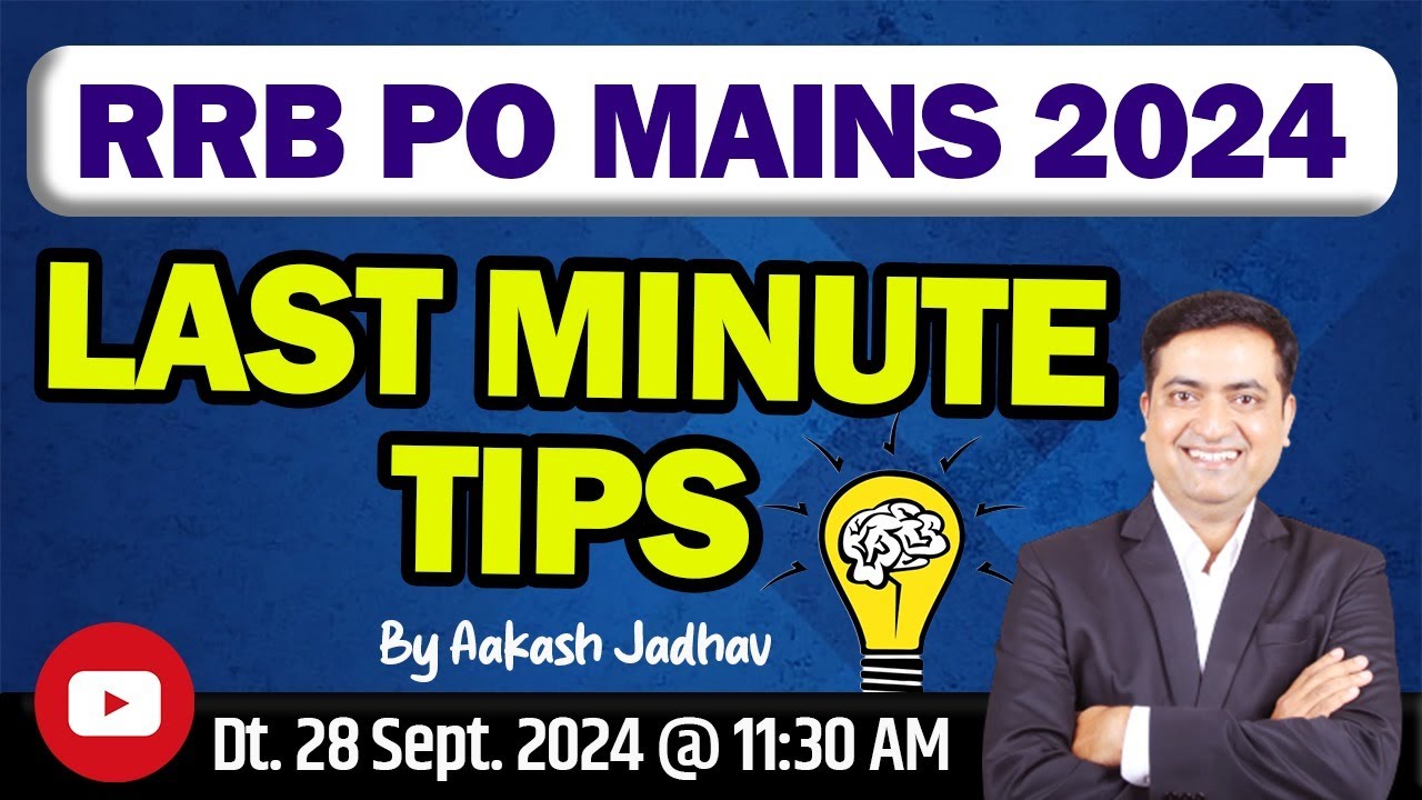 RRB PO Mains 2024 || Last Minute Tips || Aakash Jadhav