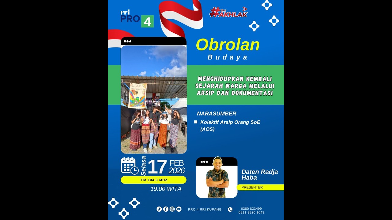 (Live) MENGHIDUPKAN KEMBALI SEJARAH WARGA MELALUI ARSIP DAN DOKUMENTASI | OBROLAN BUDAYA |19.00 Wita
