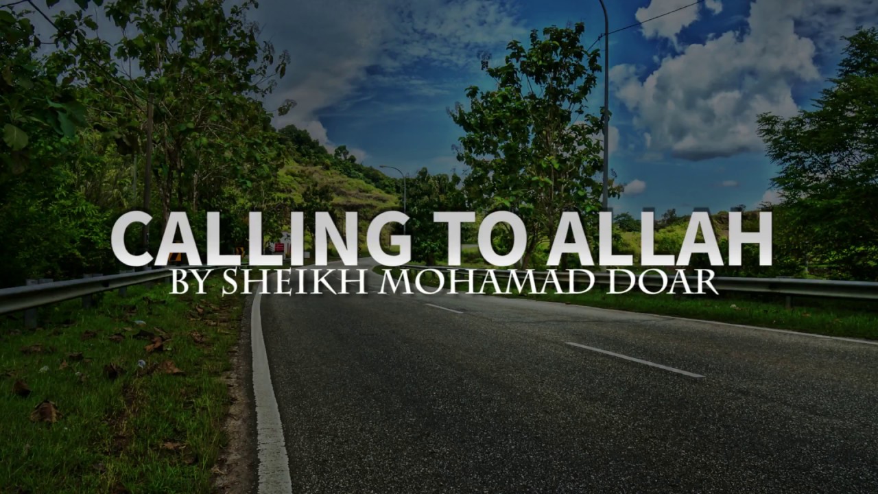 CALLING TO ALLAH