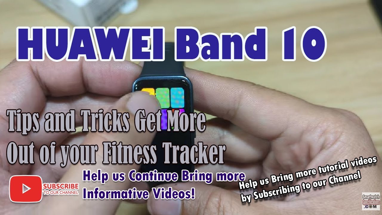 HUAWEI Band 10 - Tips and Tricks Get More Out of your Fitness Tracker