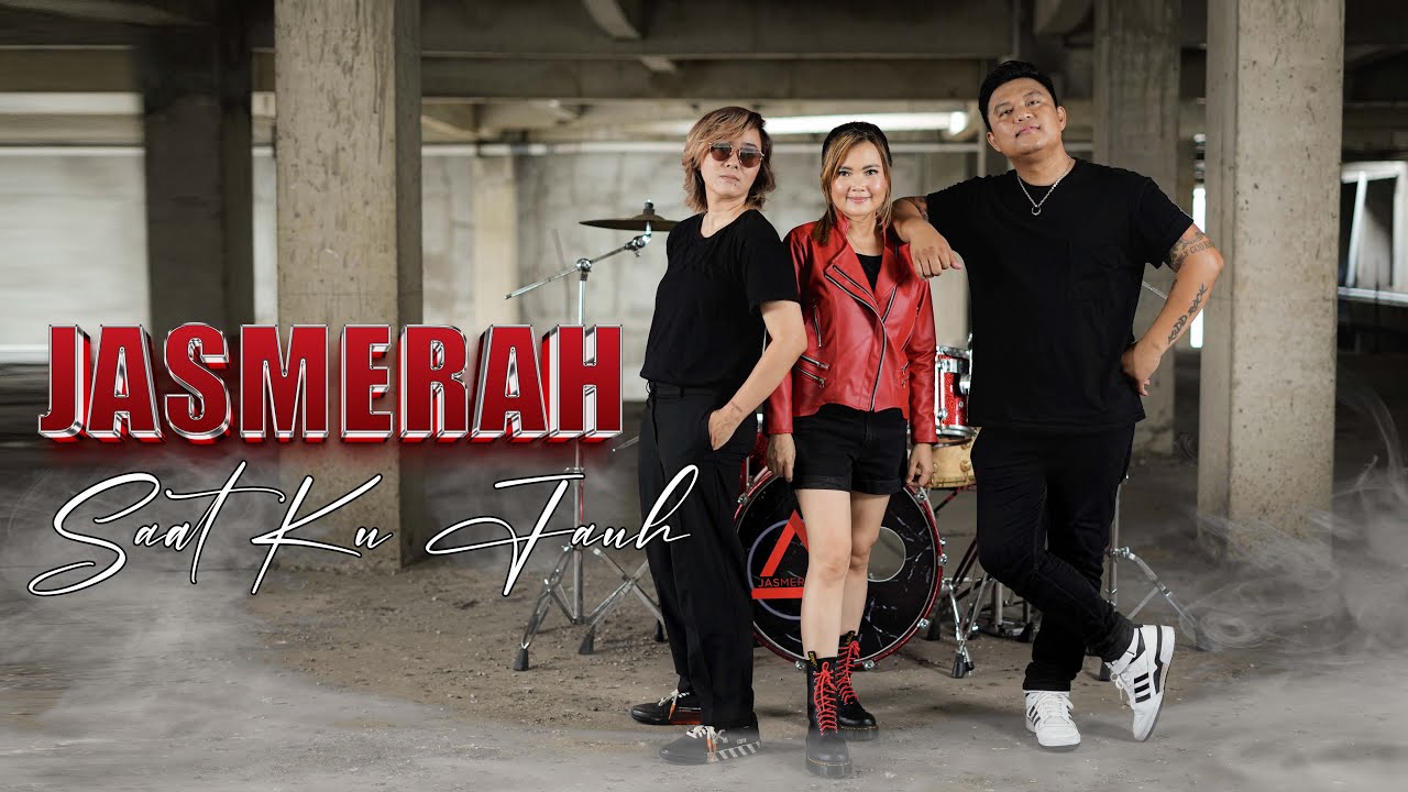 JASMERAH - SAAT KU JAUH ( Official Video KLip )