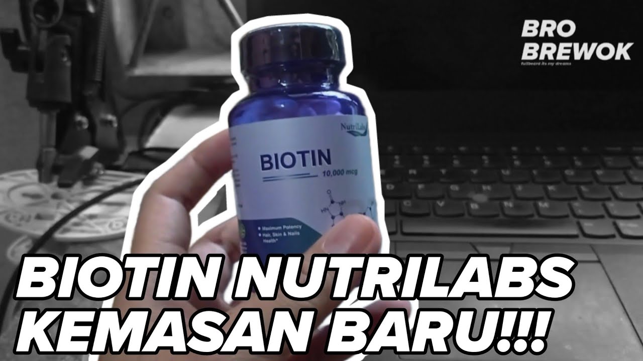 BIOTIN NUTRILABS ATAU PURITAN PRIDE???