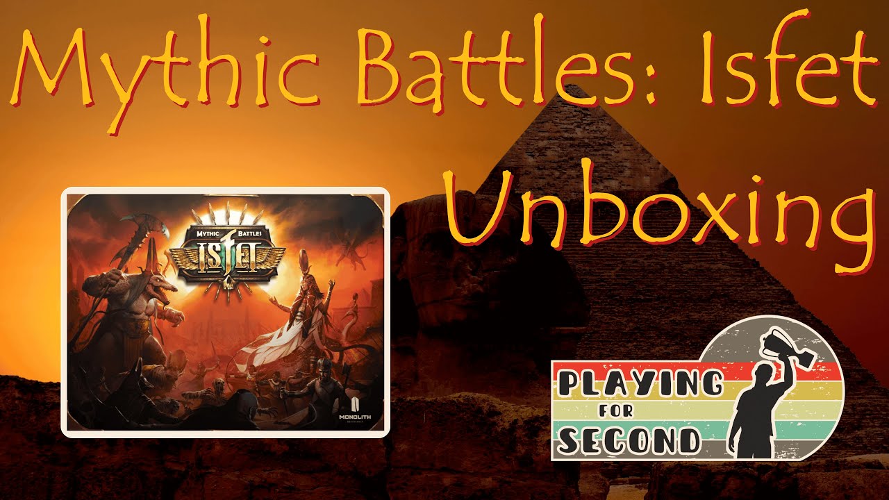 Mythic Battles: Isfet Unboxing - Playing for Second 🎁🏜