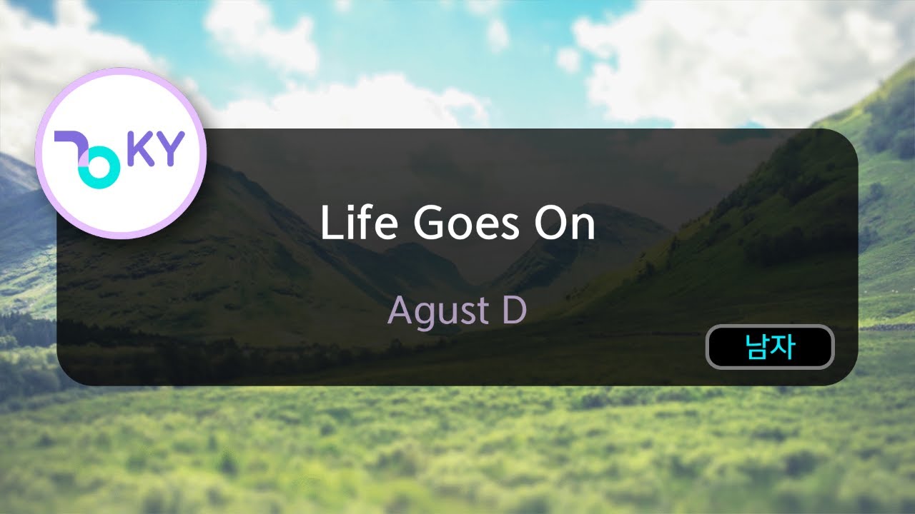 Life Goes On - Agust D (KY.29299) / KY Karaoke