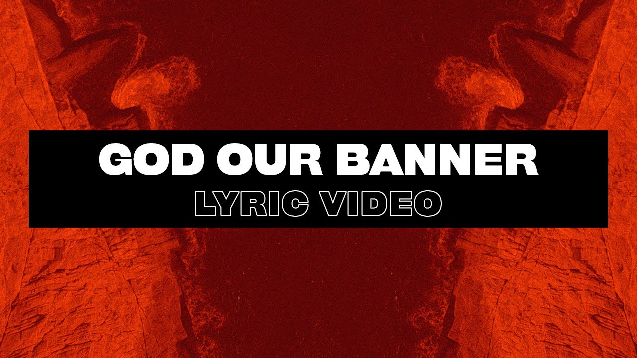 God Our Banner | Official Lyric Video | Awaken Generation Music