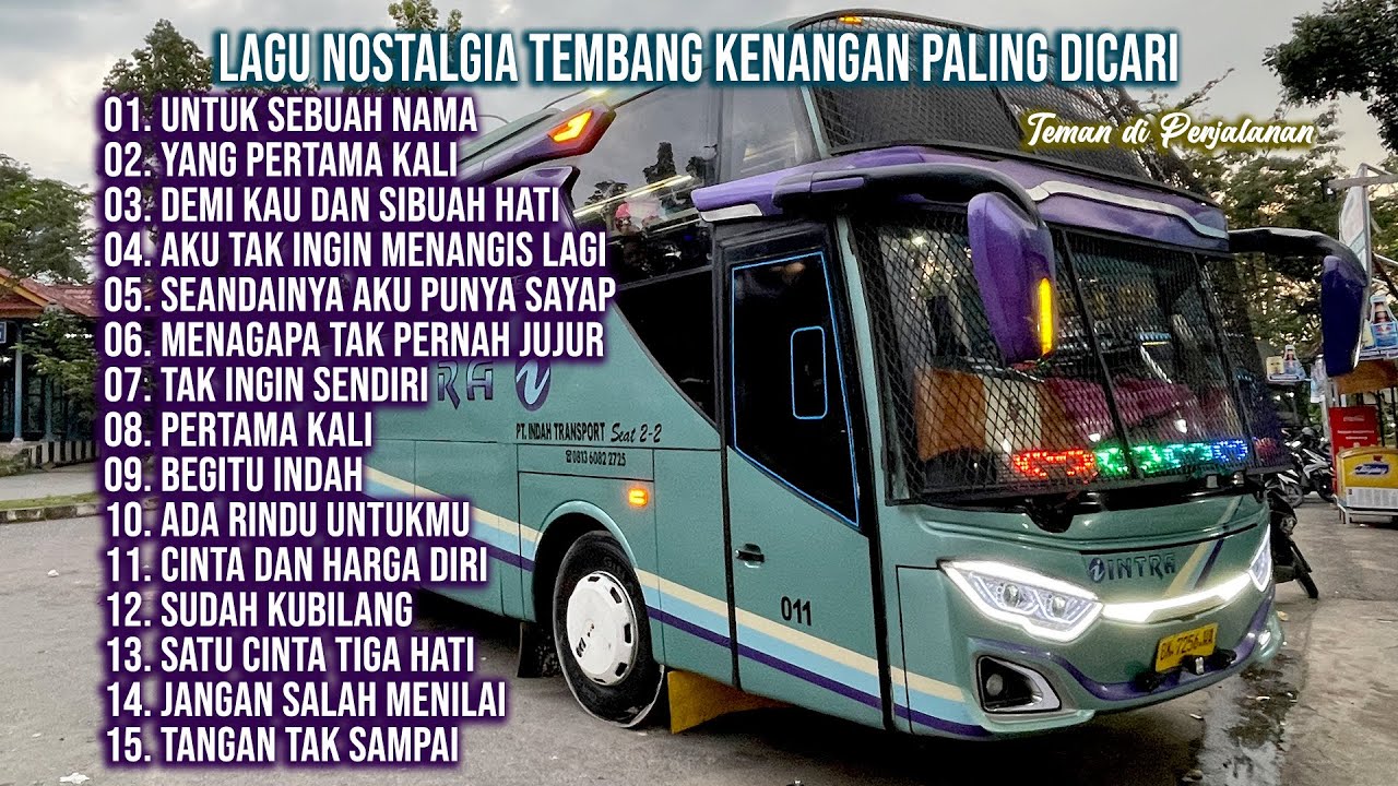 LAGU NOSTALGIA TEMBANG KENANGAN PALING POPULER - Untuk Sebuah Nama