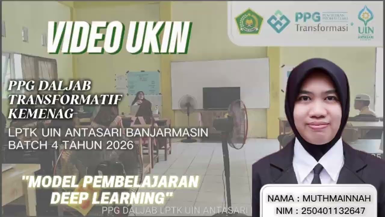 VIDEO UJI KINERJA (UKIN) PPG IPAS DALJAB BATCH 4 TAHUN 2026 | LPTK UIN ANTASARI BANJARMASIN