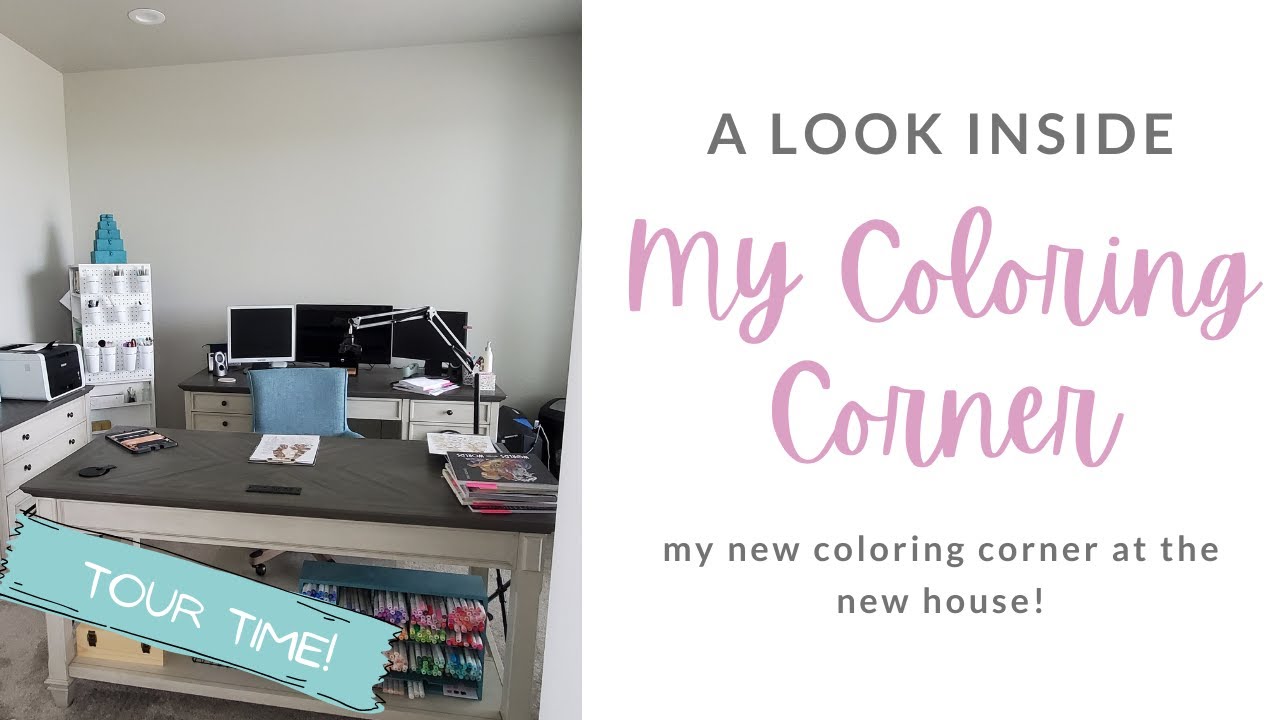 My Coloring Corner Tour | 2021 Edition